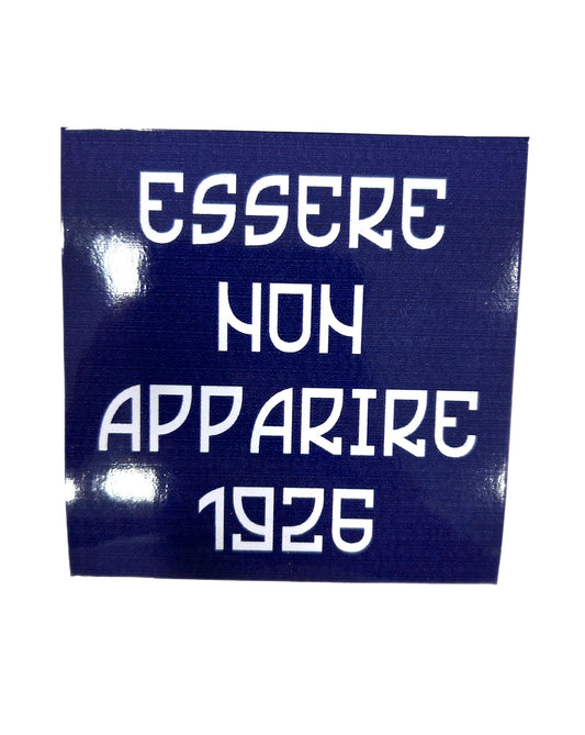 Adesivo "Essere no Apparire"