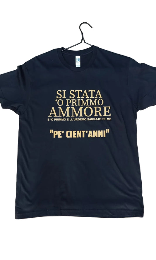 T-SHIRT “PE CIENT’ANNI” NERA